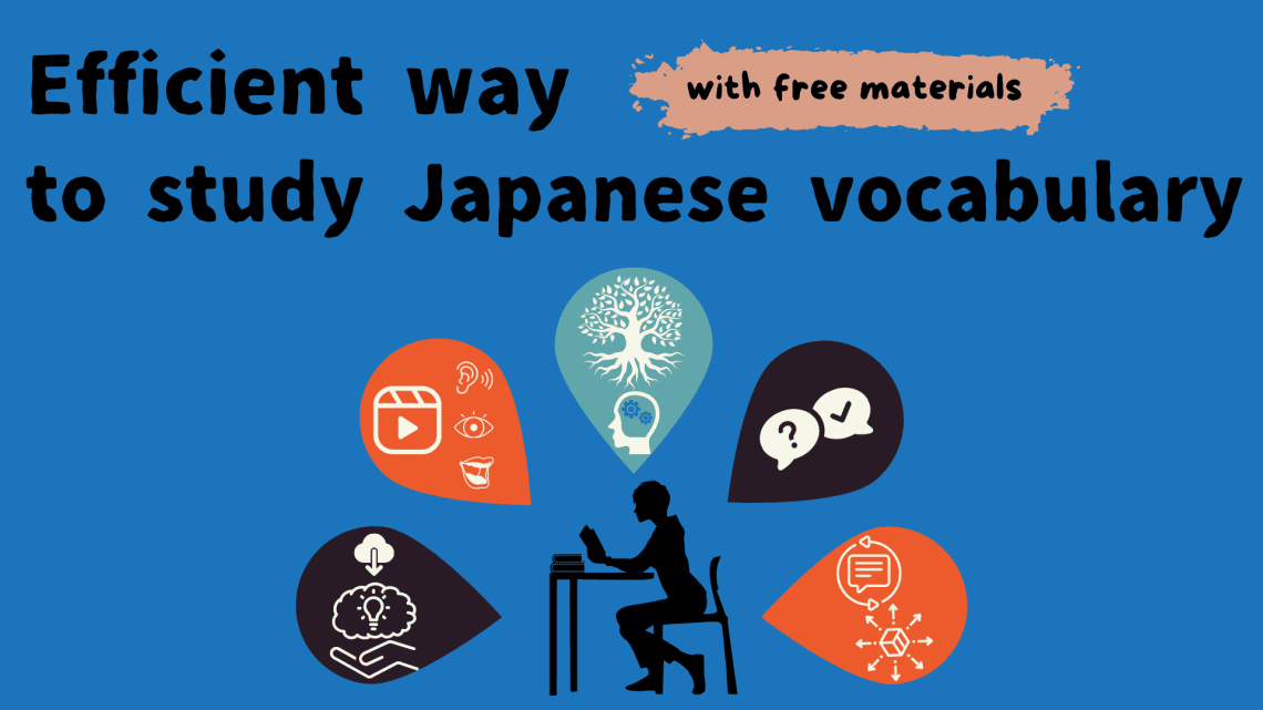 Efficient way to study Japanese vocabulary for free